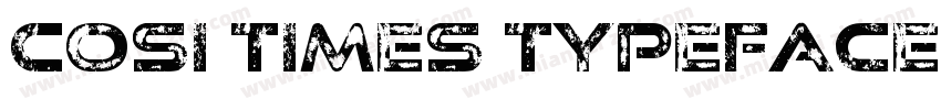 Cosi Times Typeface字体转换